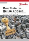 Den Stein ins Rollen bringen